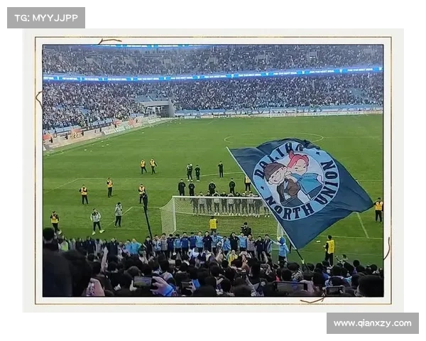 球场热血沸腾 赛事氛围与球迷激情共同奏响的动感乐章